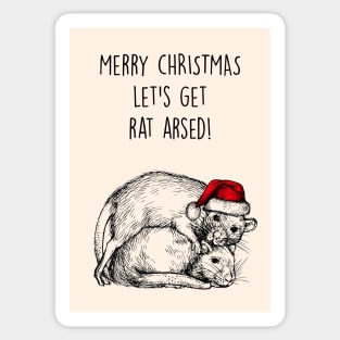 Let's get rat arsed! Sticker